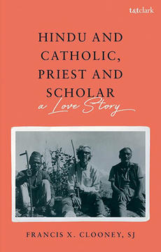 Hindu and Catholic, Priest and Scholar book cover